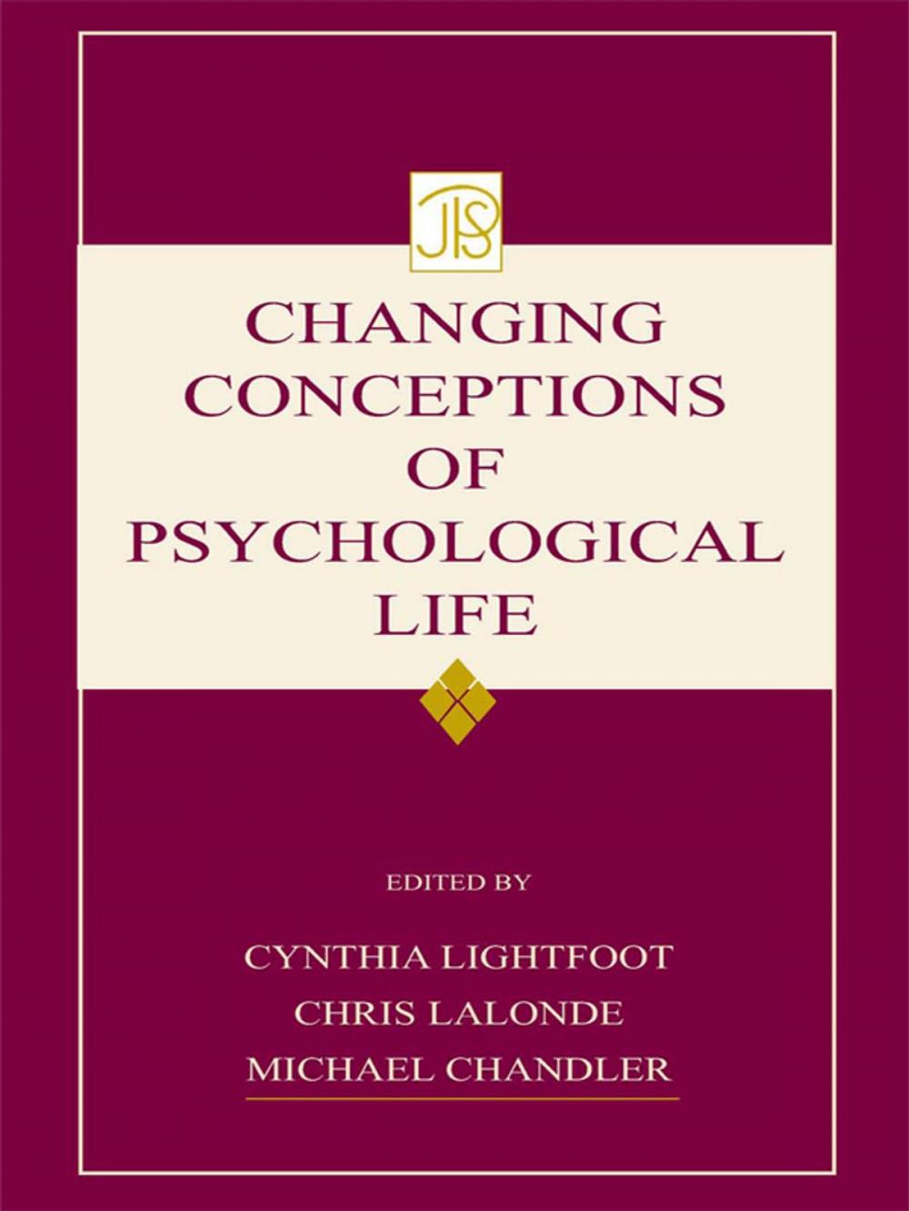 Big bigCover of Changing Conceptions of Psychological Life