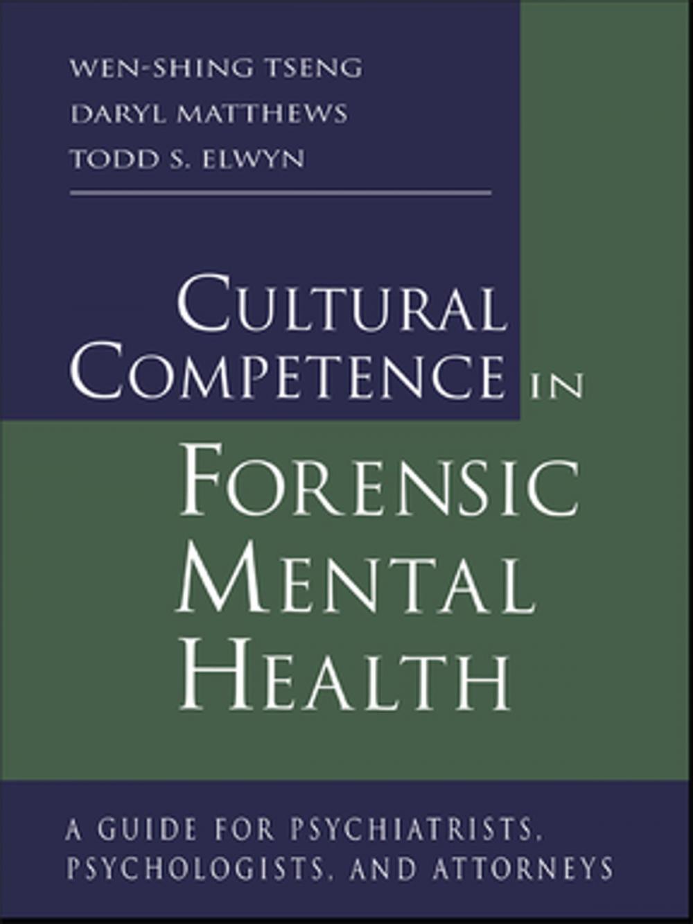 Big bigCover of Cultural Competence in Forensic Mental Health