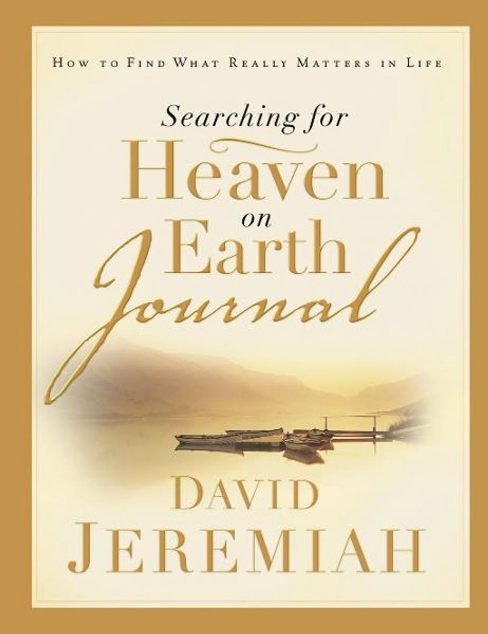 Big bigCover of Searching for Heaven on Earth Journal