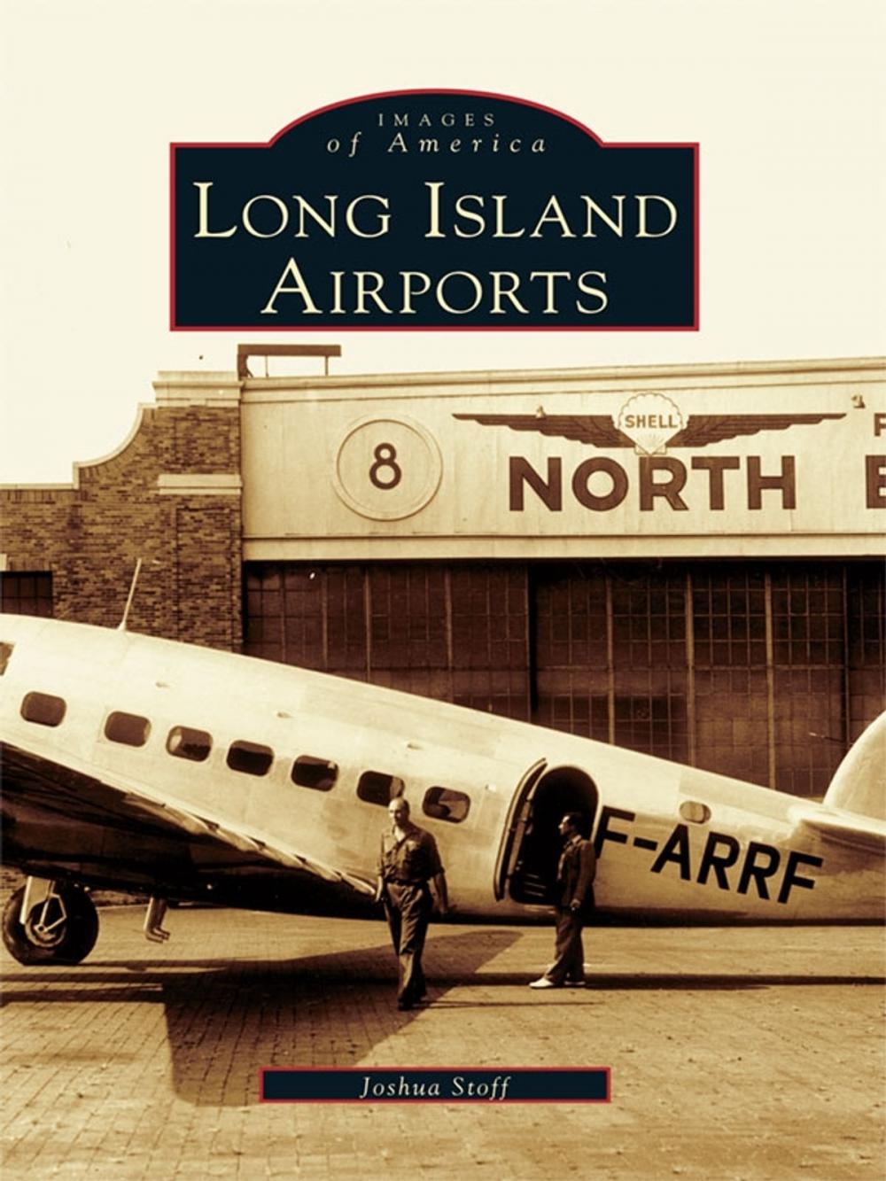 Big bigCover of Long Island Airports