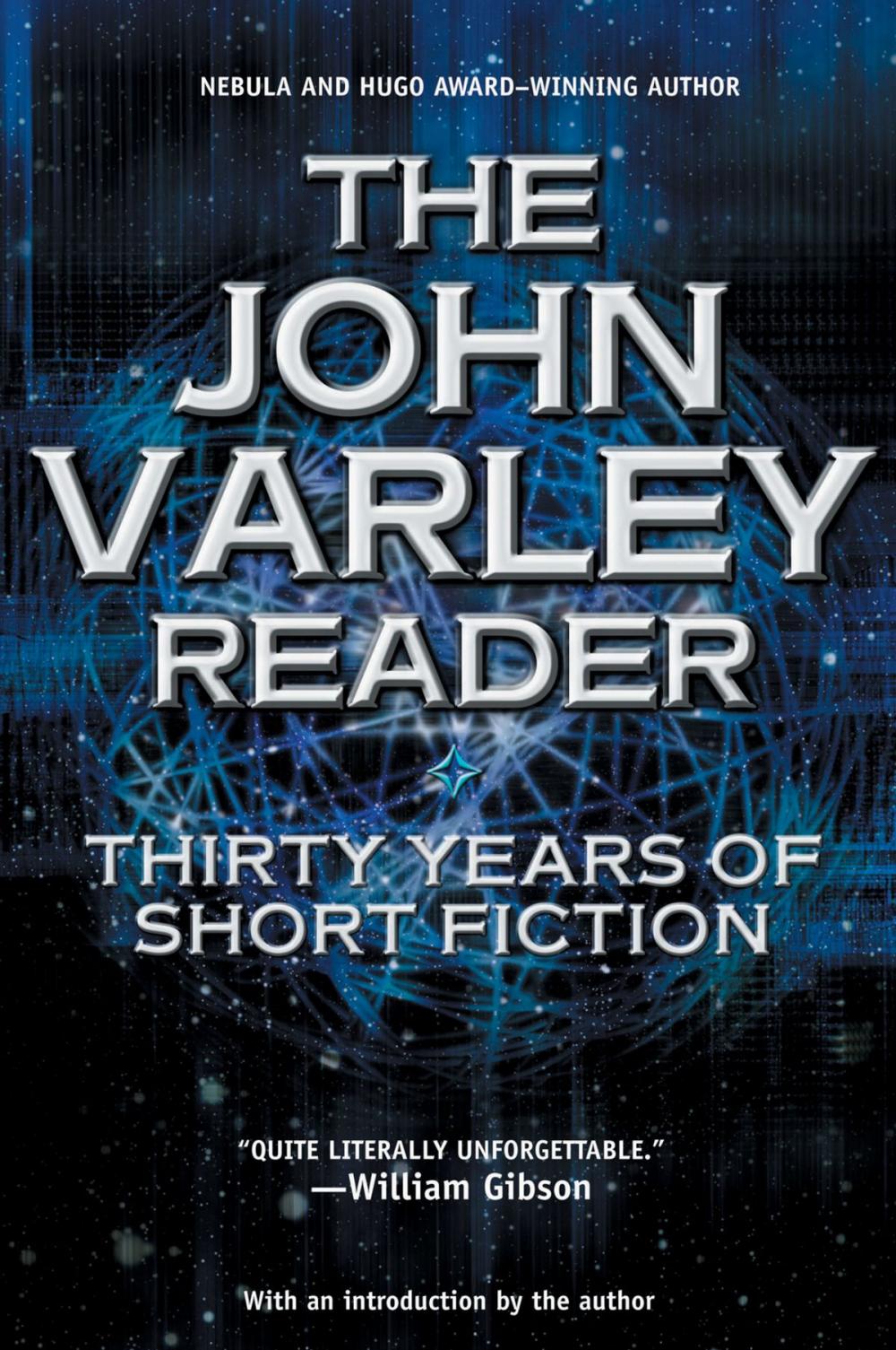 Big bigCover of The John Varley Reader