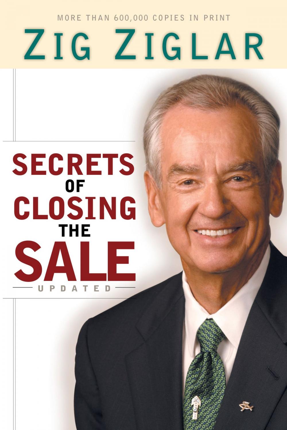 Big bigCover of Secrets of Closing the Sale