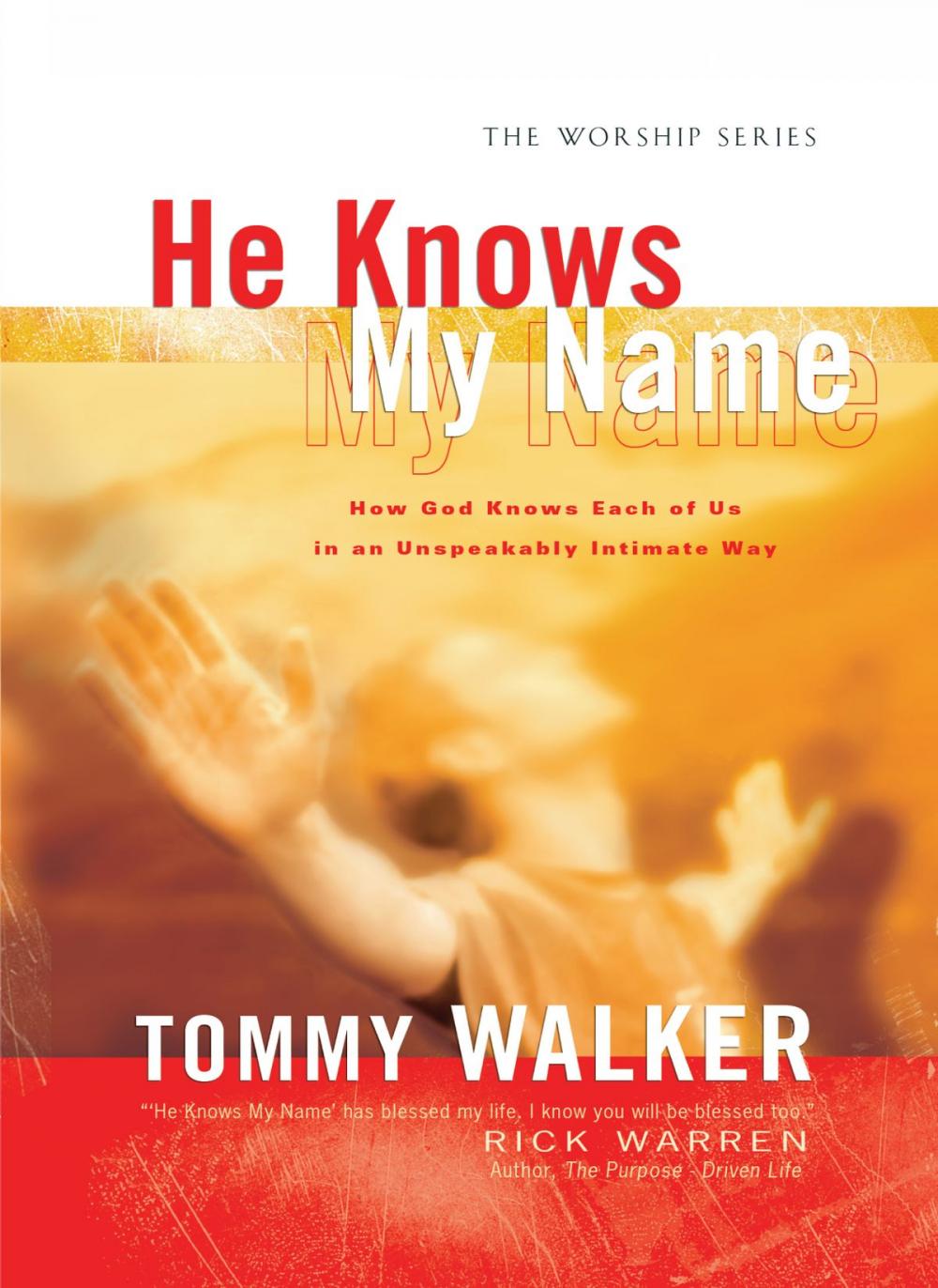 Big bigCover of He Knows My Name (The Worship Series)