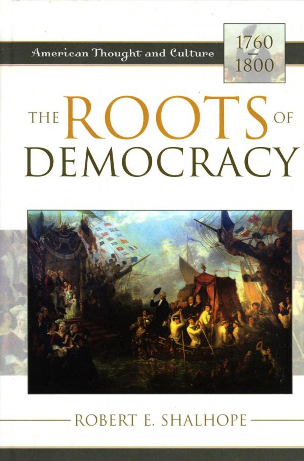 Big bigCover of The Roots of Democracy