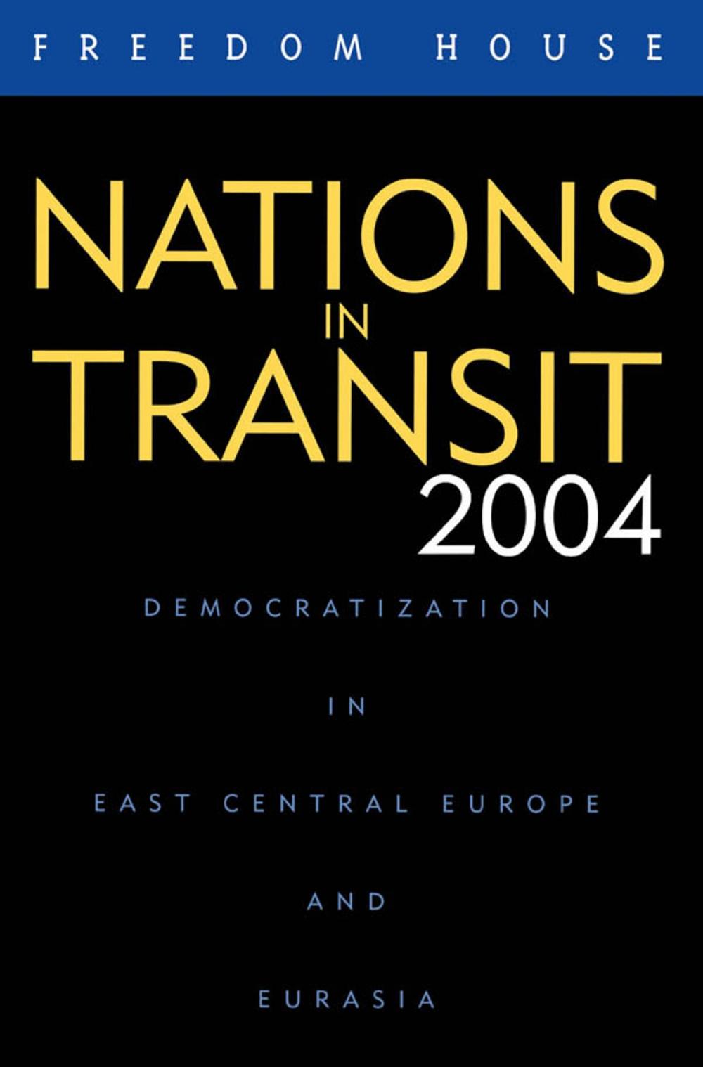 Big bigCover of Nations in Transit 2004