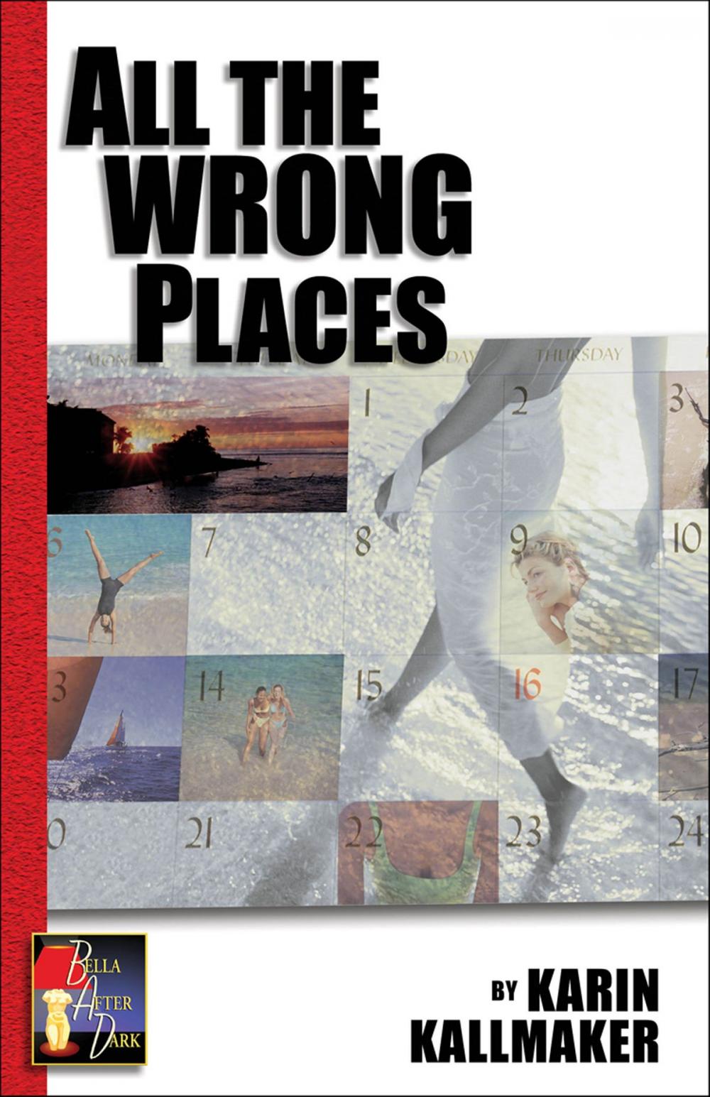 Big bigCover of All The Wrong Places