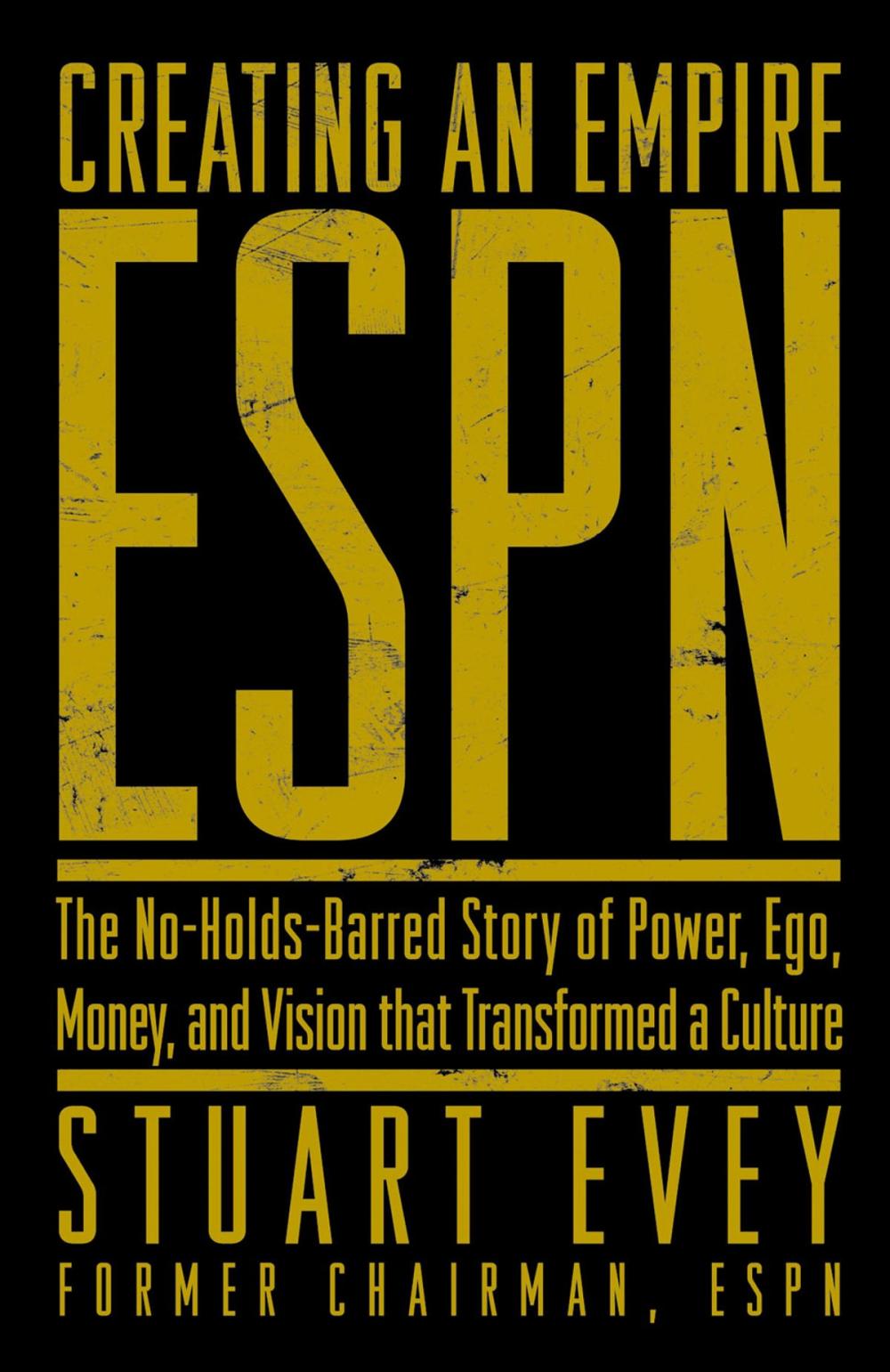 Big bigCover of ESPN Creating an Empire