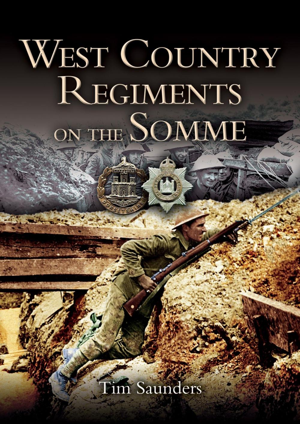 Big bigCover of West Country Regiments on the Somme