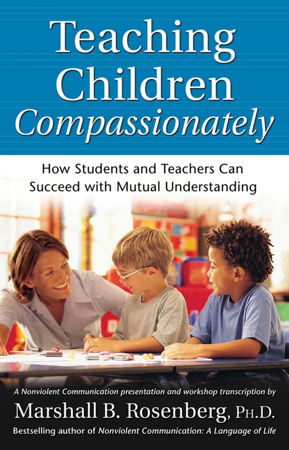 Big bigCover of Teaching Children Compassionately