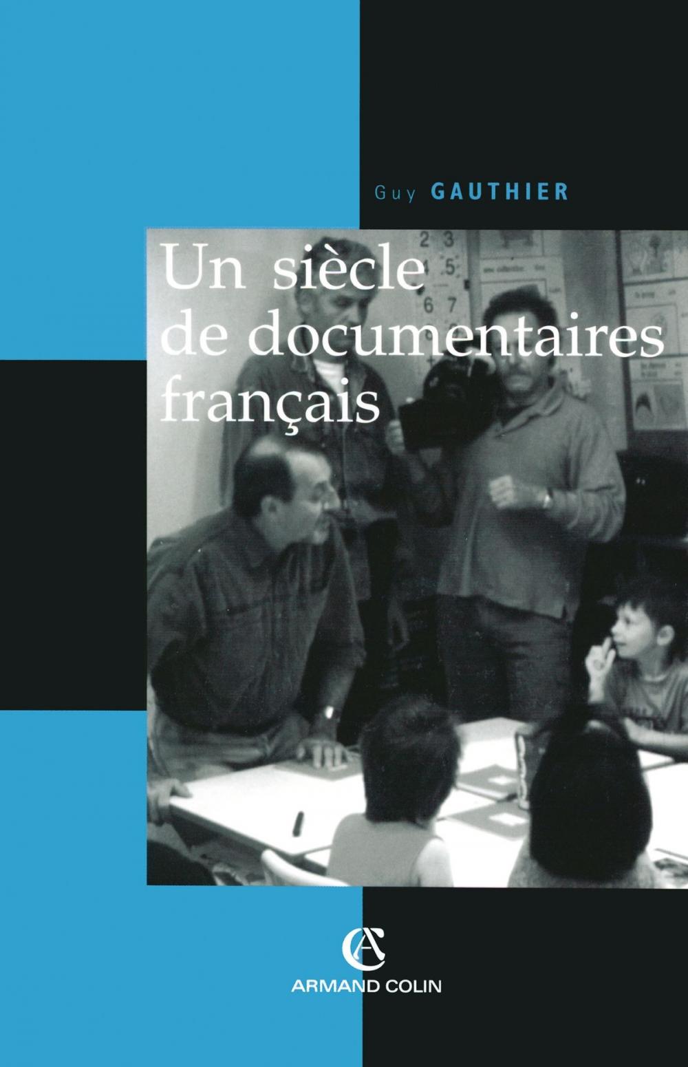 Big bigCover of Un siècle de documentaires français