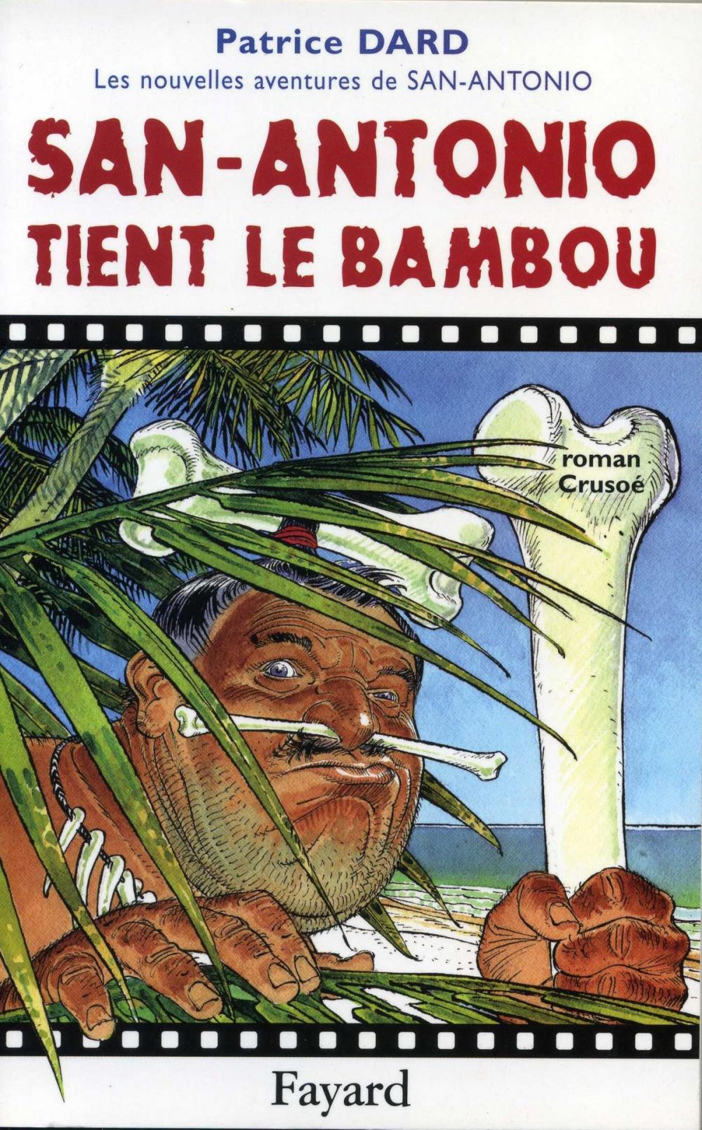 Big bigCover of San-Antonio tient le bambou