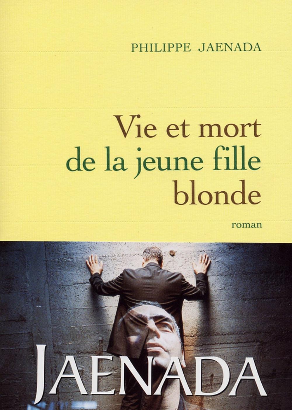 Big bigCover of Vie et mort de la jeune fille blonde