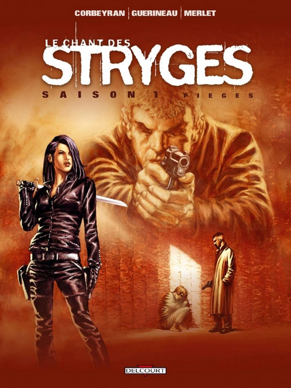 Big bigCover of Le Chant des Stryges Saison 1 T02