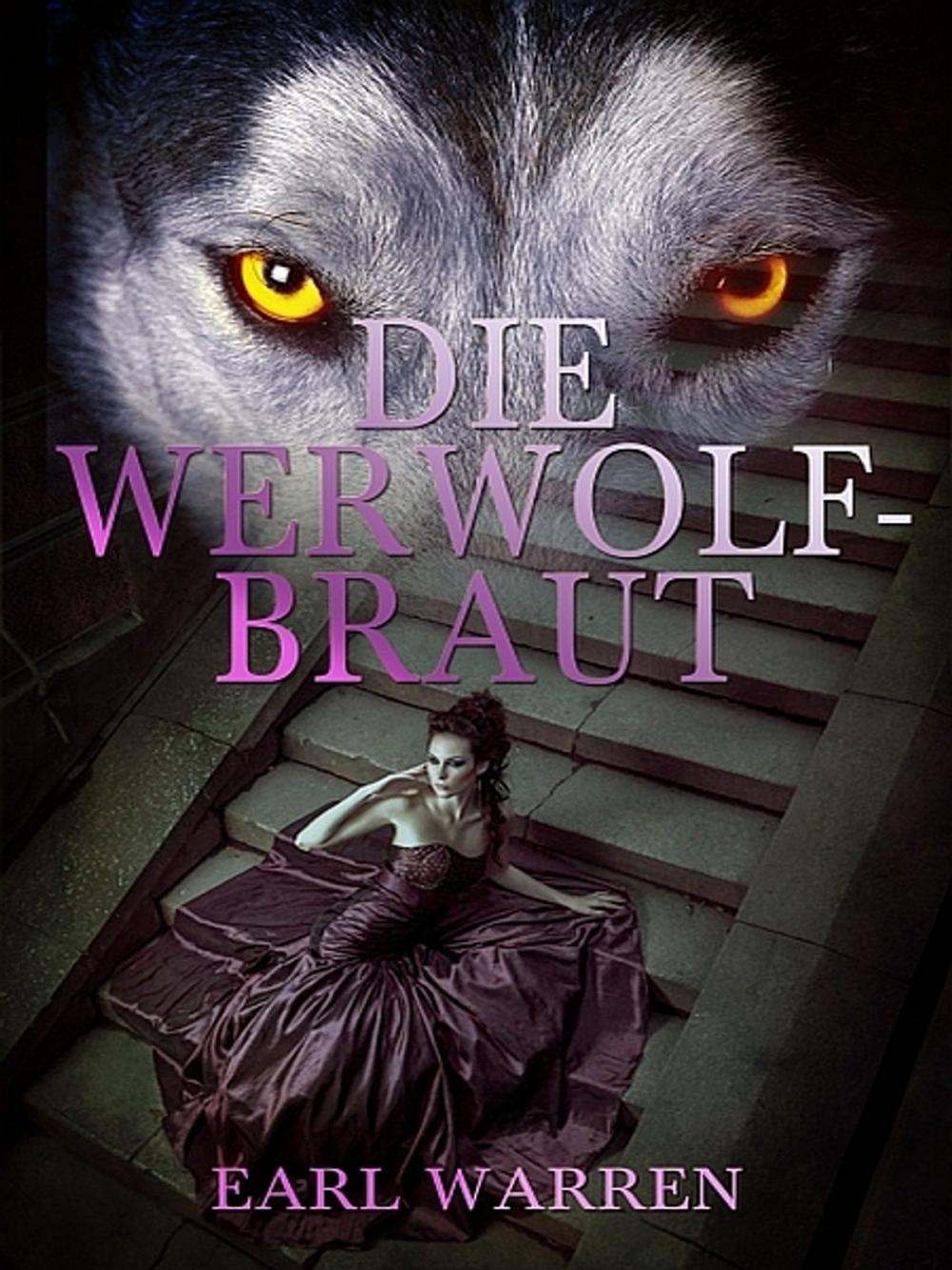 Big bigCover of Die Werwolfbraut