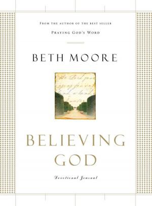 Cover of the book Believing God Devotional Journal by Beth Moore