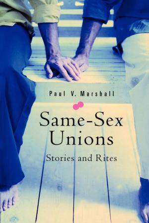 Cover of the book Same-Sex Unions by Becky Garrison