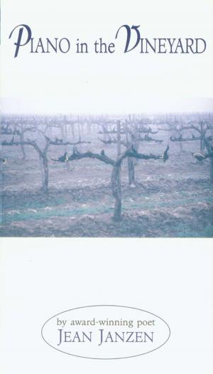 Cover of the book Piano in the Vineyard by Michelle Tangedal