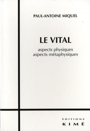 bigCover of the book LE VITAL by 