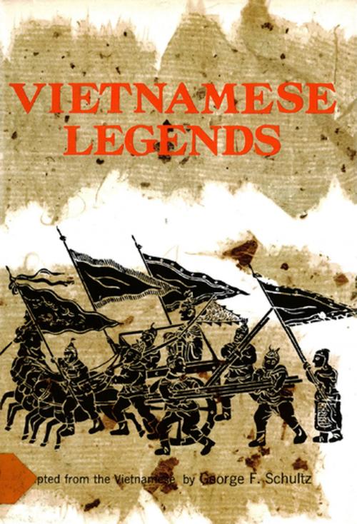 Cover of the book Vietnamese Legends by George F. Schultz, Tuttle Publishing