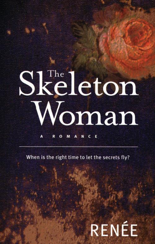 Cover of the book The Skeleton Woman by Renée, Spinifex Press