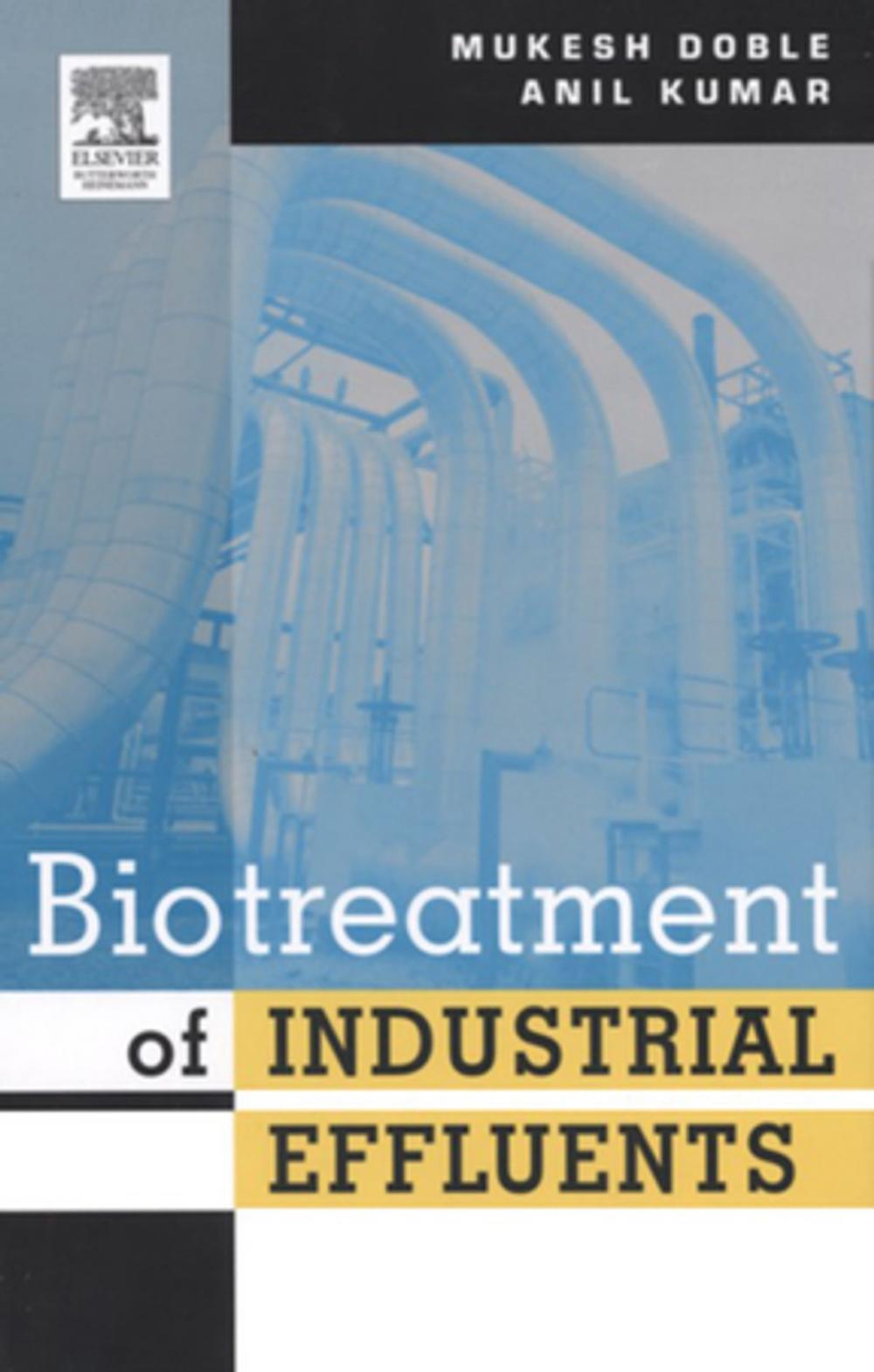 Big bigCover of Biotreatment of Industrial Effluents