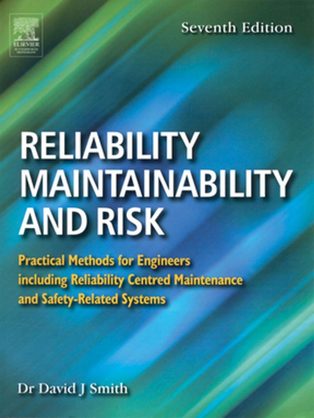 Big bigCover of Reliability, Maintainability and Risk