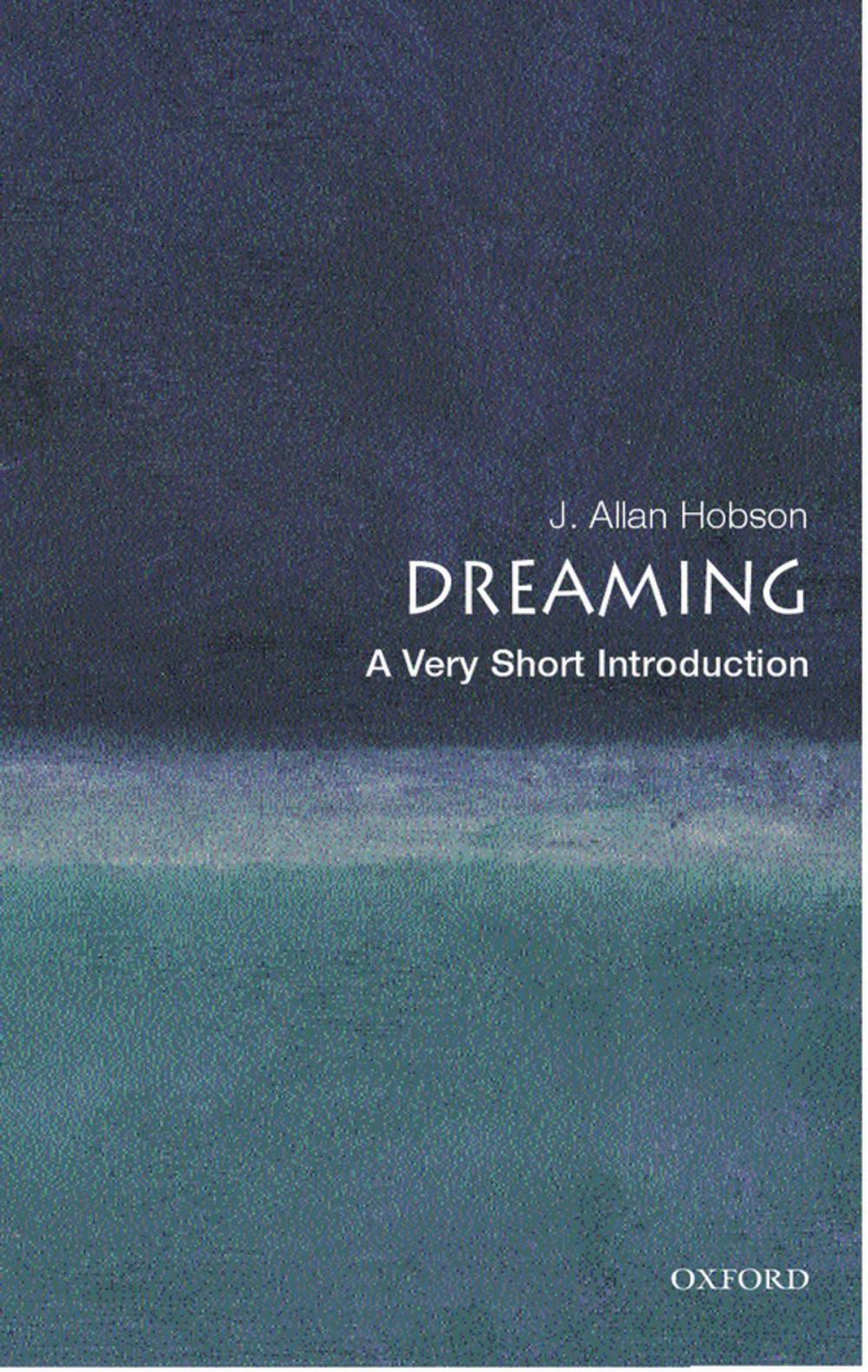 Big bigCover of Dreaming: A Very Short Introduction