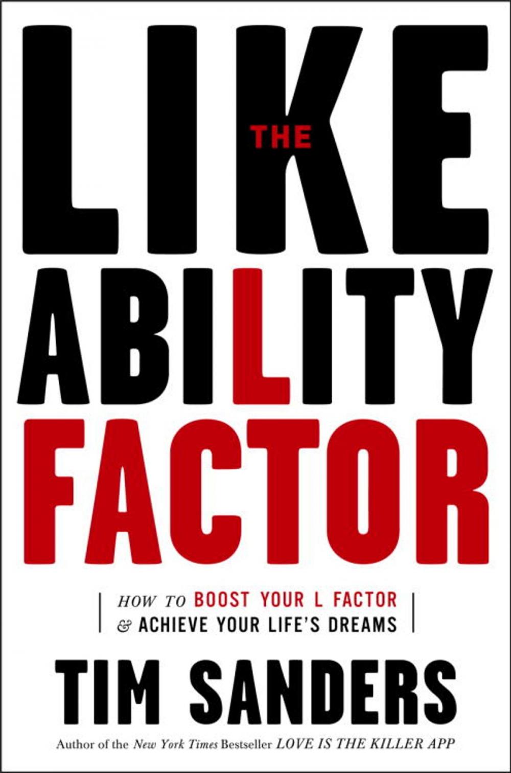 Big bigCover of The Likeability Factor