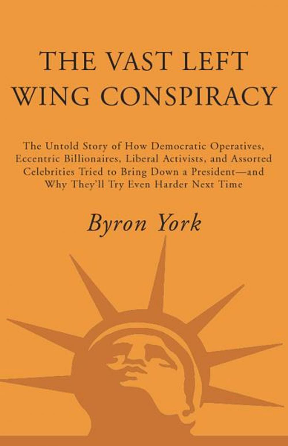 Big bigCover of The Vast Left Wing Conspiracy