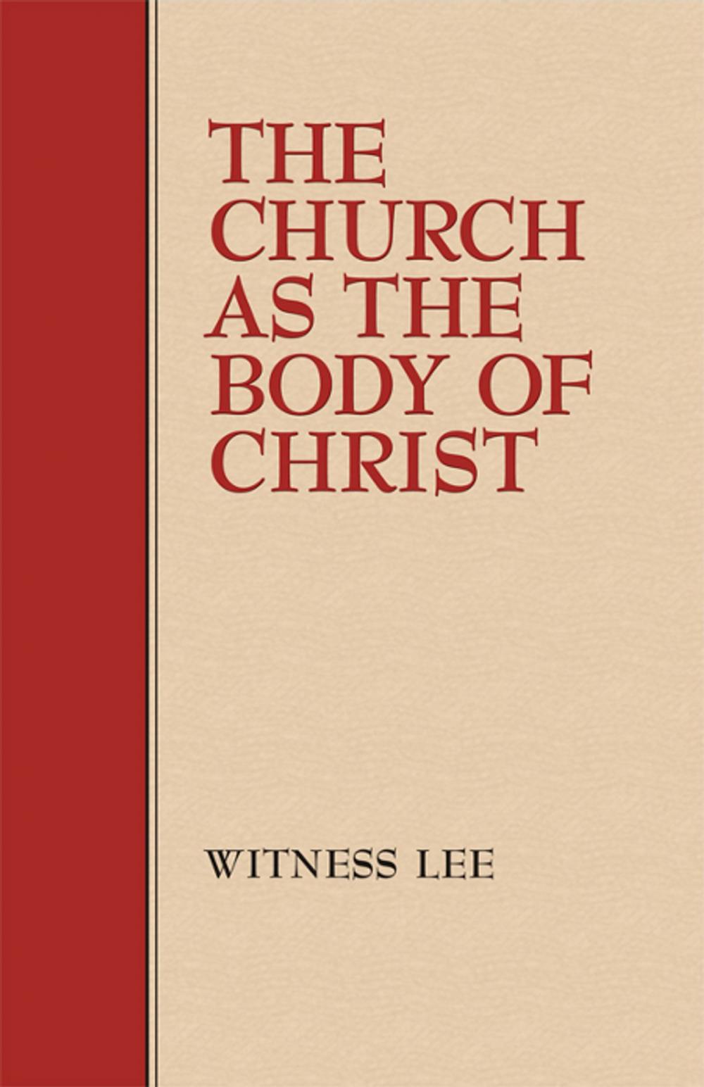 Big bigCover of The Church as the Body of Christ