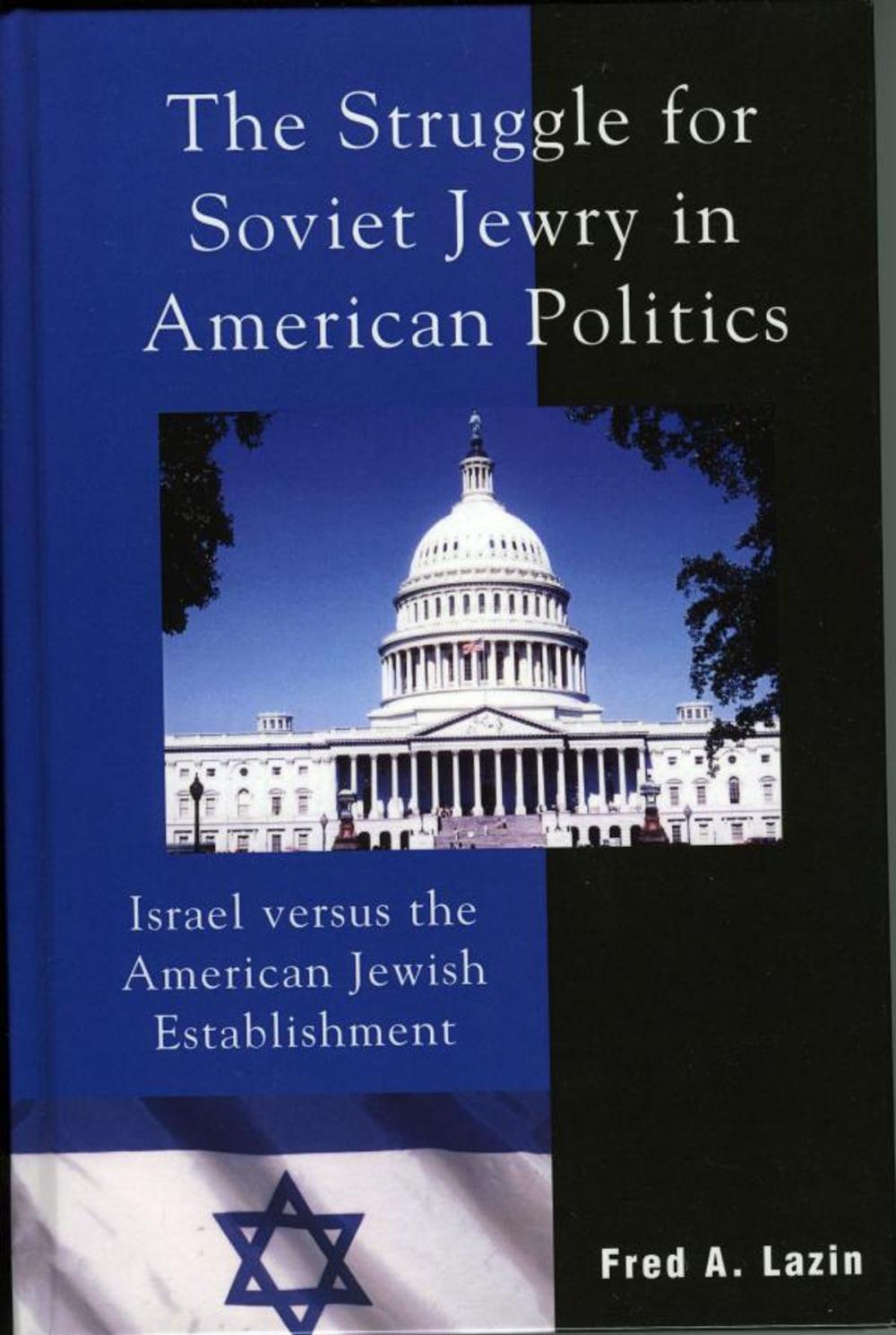 Big bigCover of The Struggle for Soviet Jewry in American Politics