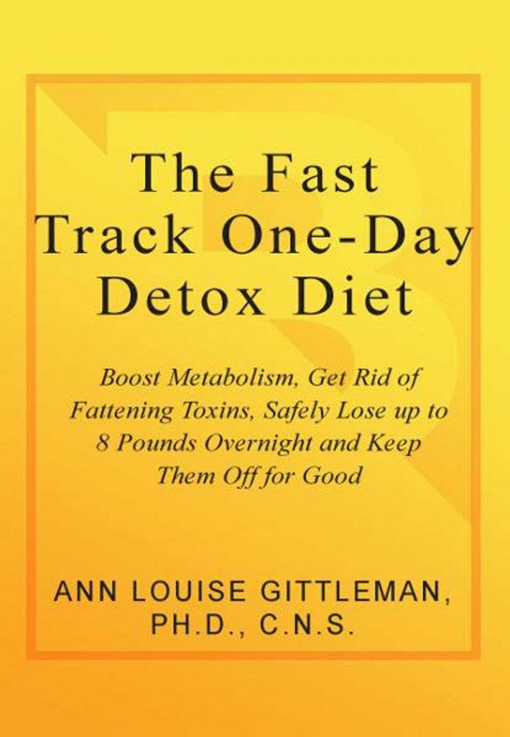 Big bigCover of The Fast Track One-Day Detox Diet