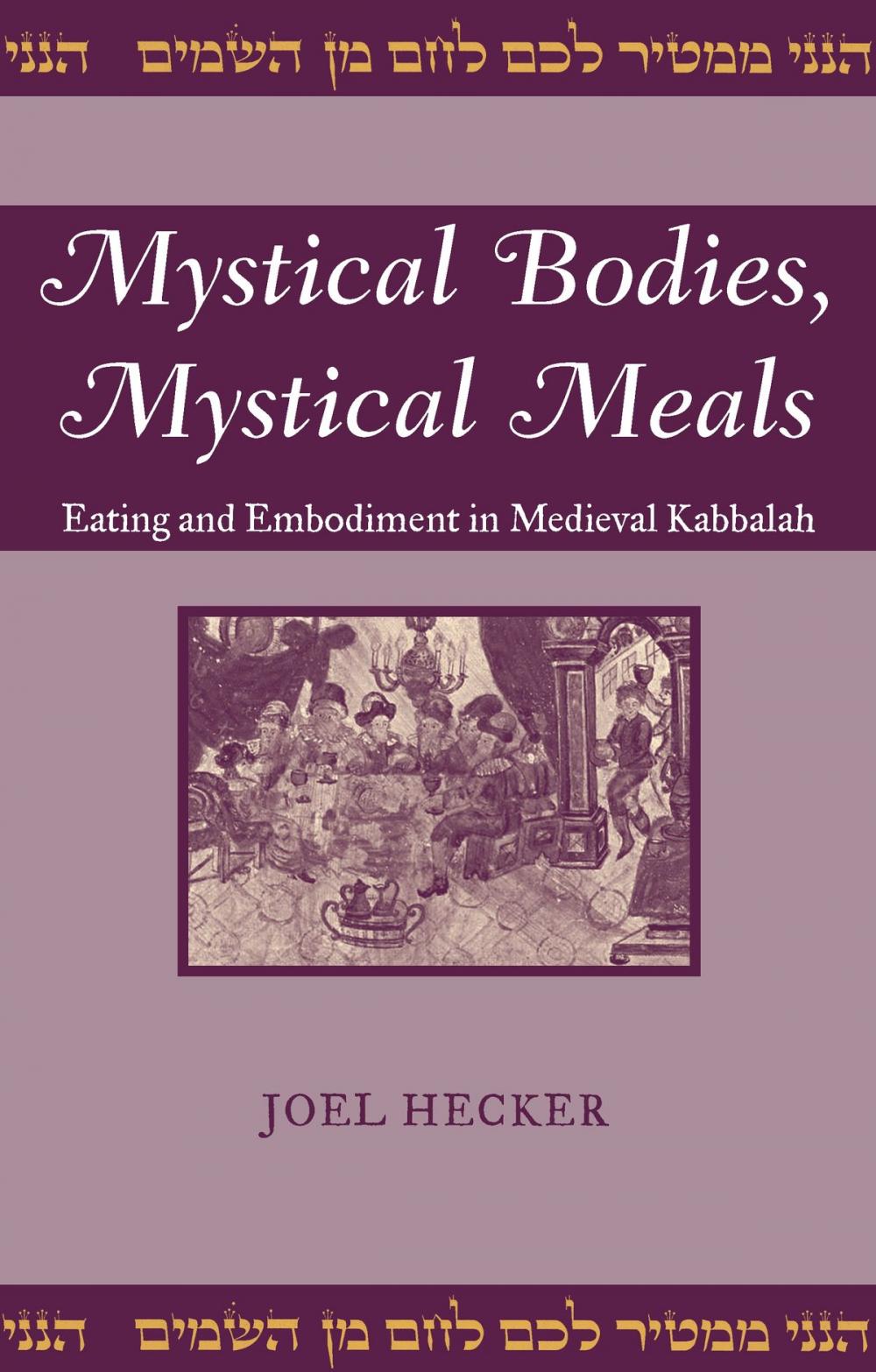 Big bigCover of Mystical Bodies, Mystical Meals