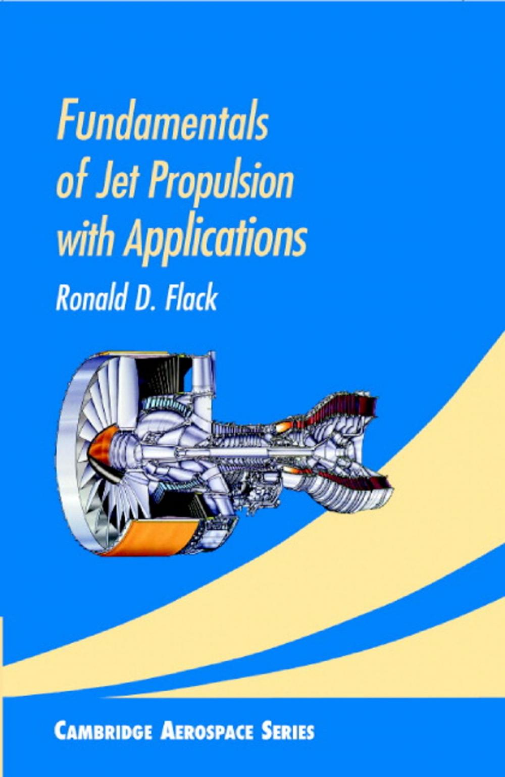 Big bigCover of Fundamentals of Jet Propulsion with Applications