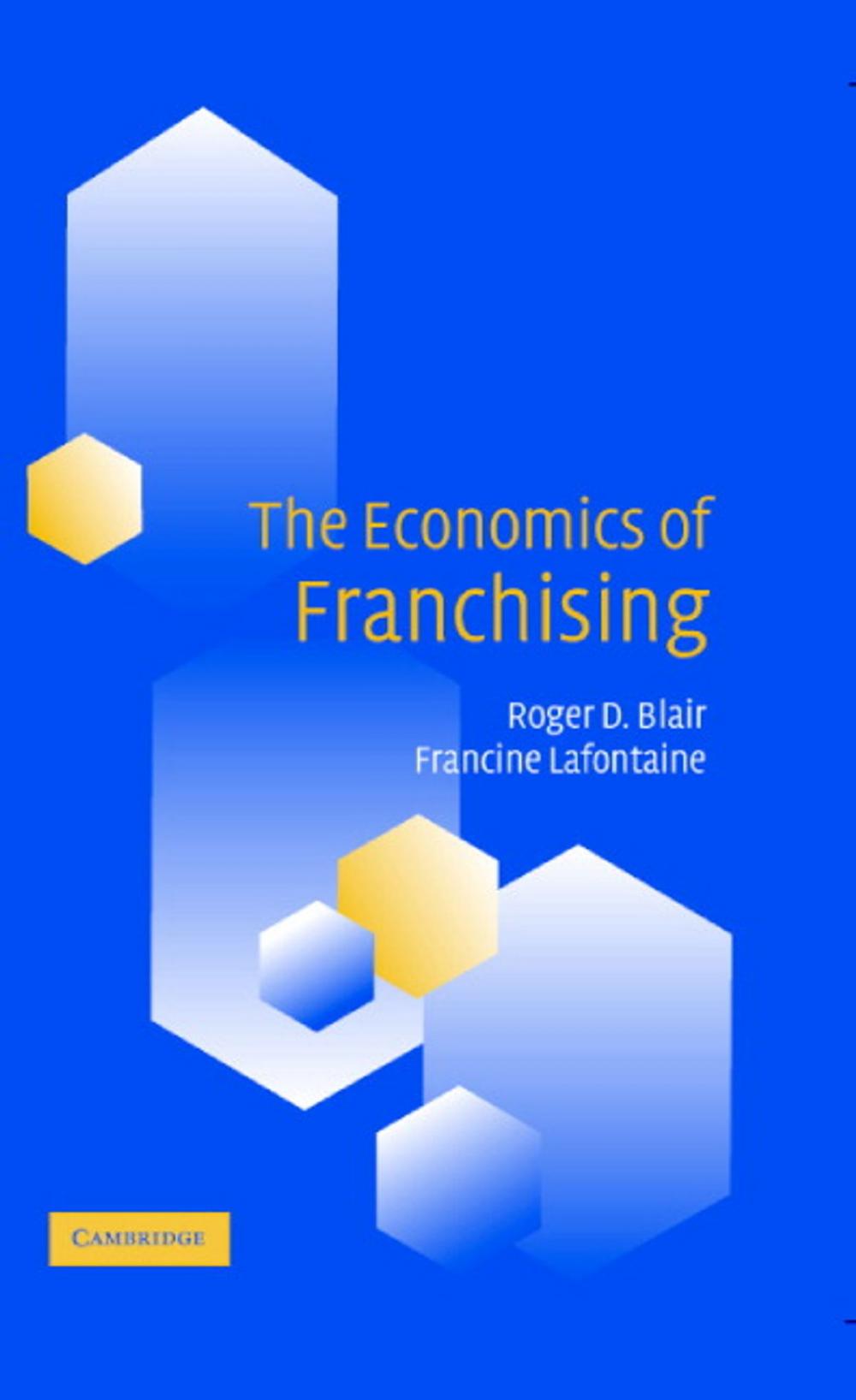 Big bigCover of The Economics of Franchising