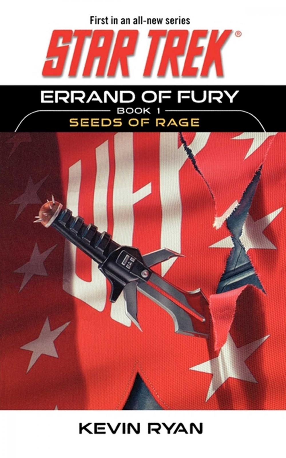 Big bigCover of Star Trek: The Original Series: Errand of Fury Book #1: Seeds of Rage