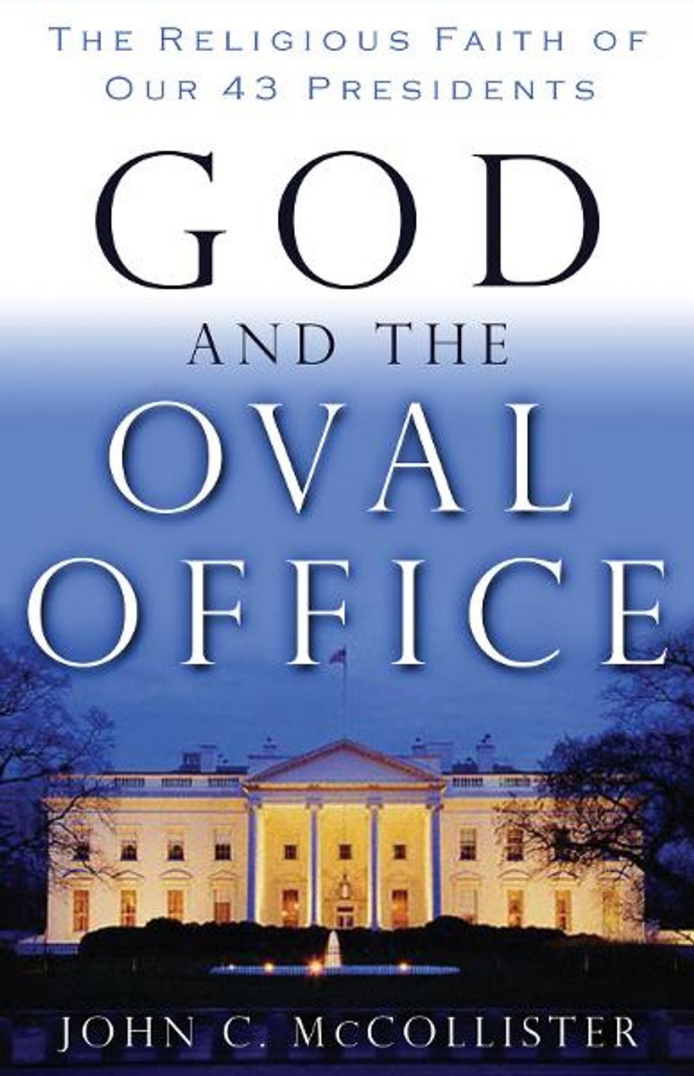 Big bigCover of God and the Oval Office