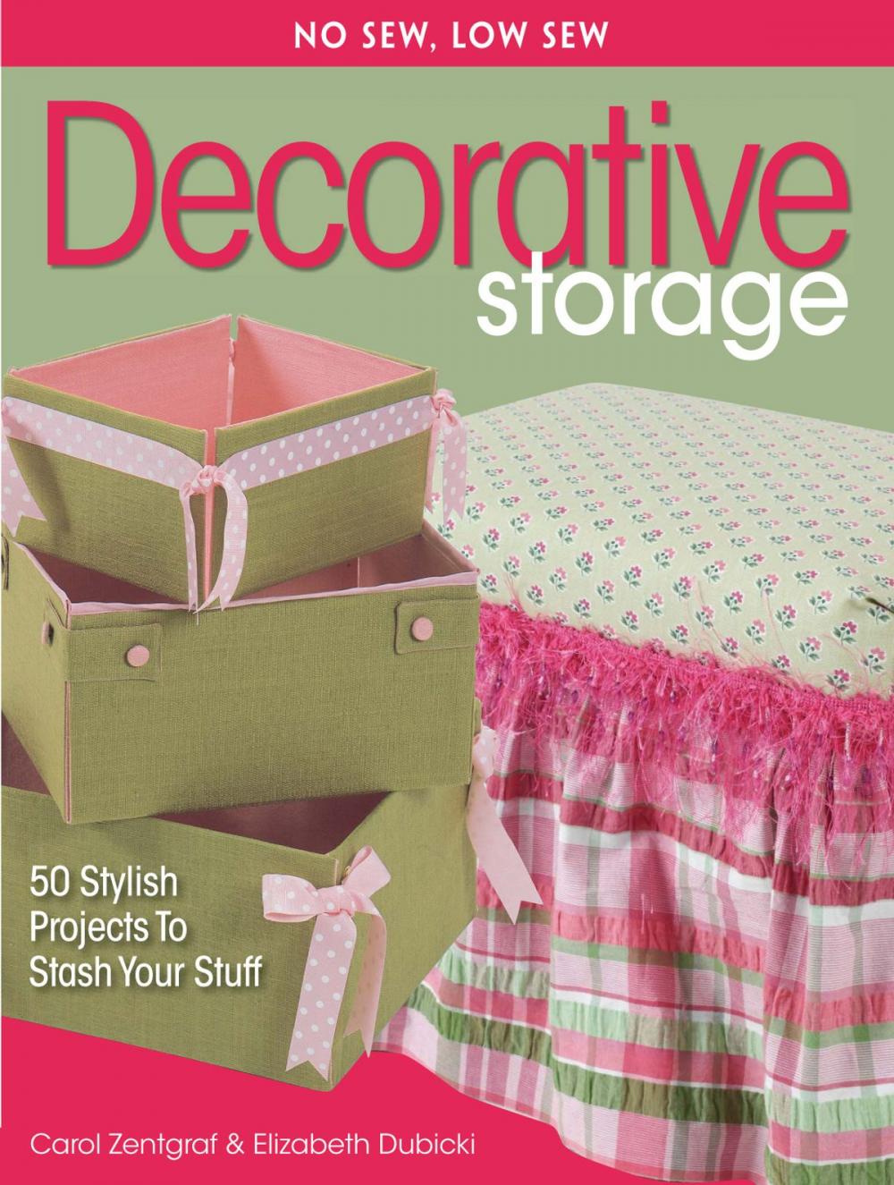 Big bigCover of No Sew, Low Sew Decorative Storage