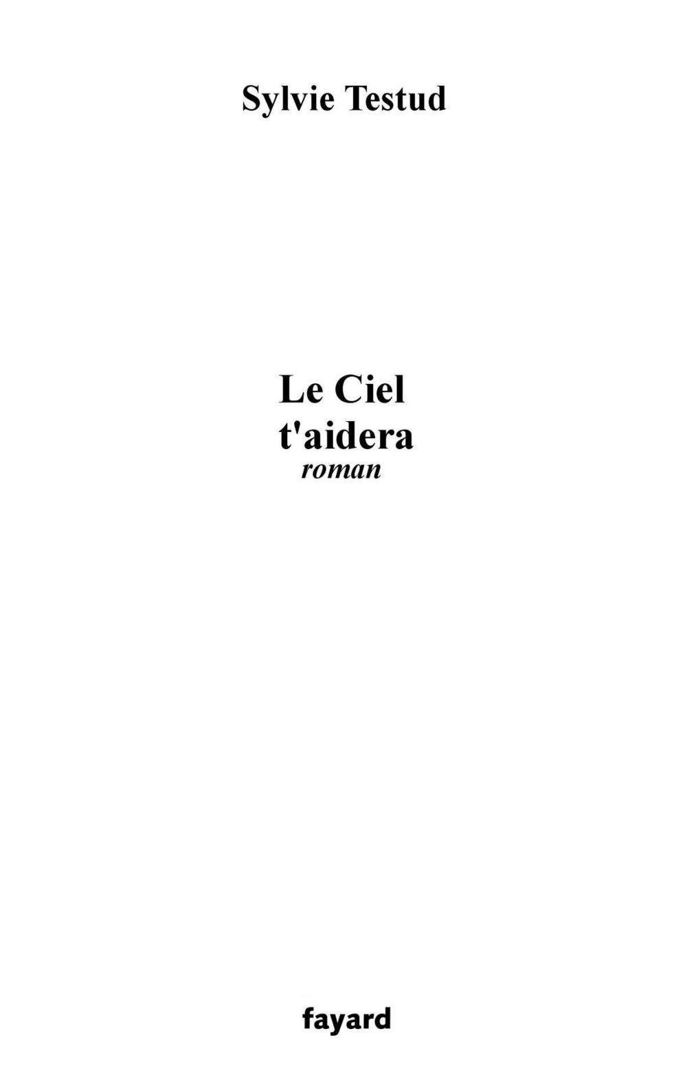 Big bigCover of Le Ciel t'aidera