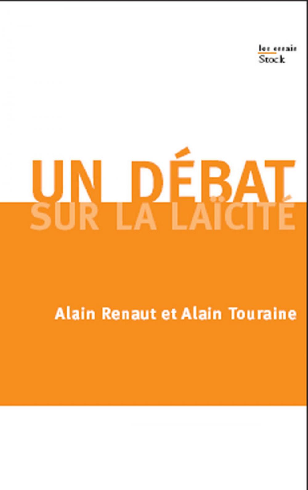 Big bigCover of Un débat sur la laïcité