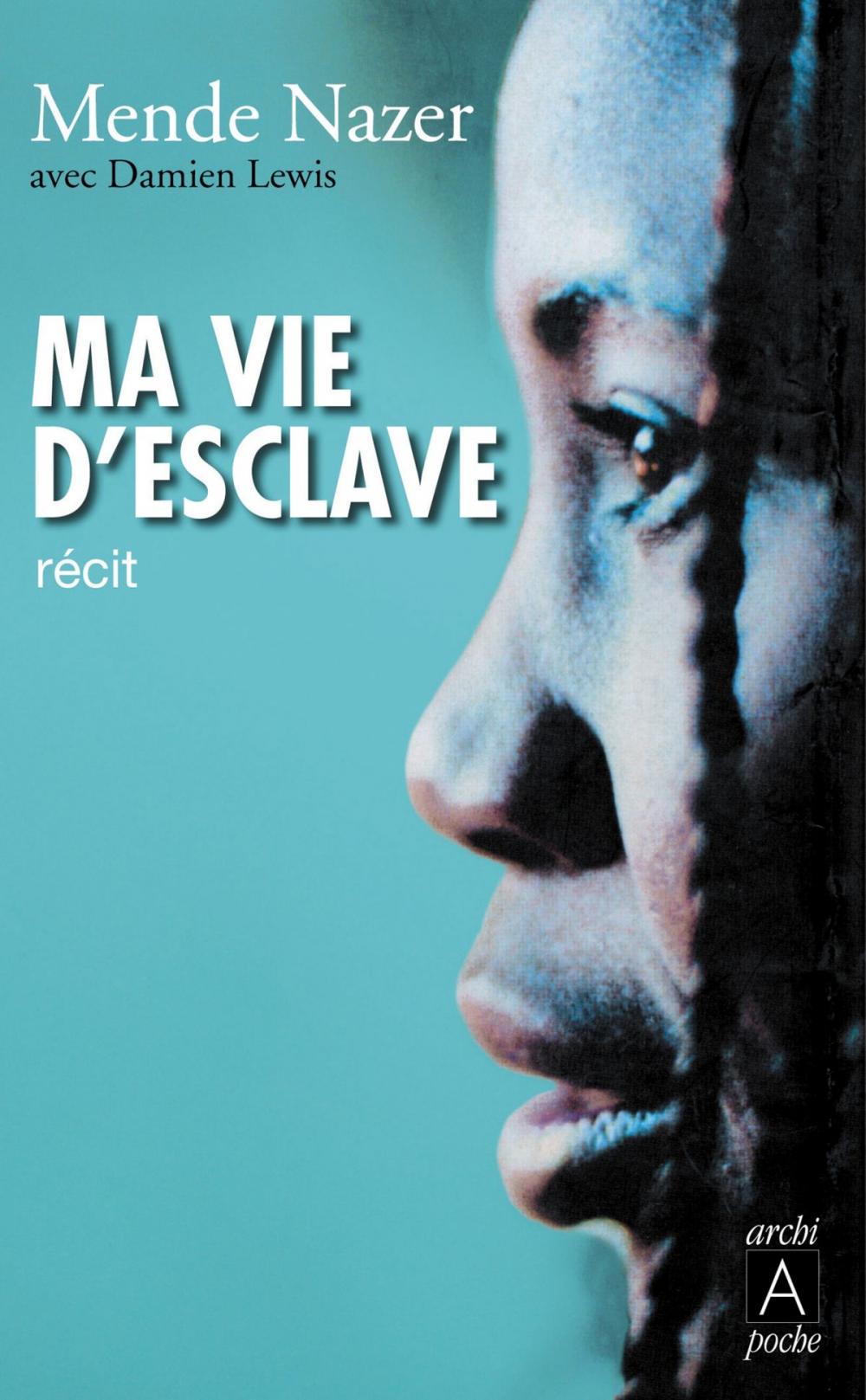 Big bigCover of Ma vie d'esclave