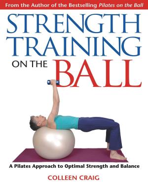 Cover of the book Strength Training on the Ball by Ivan Rojas
