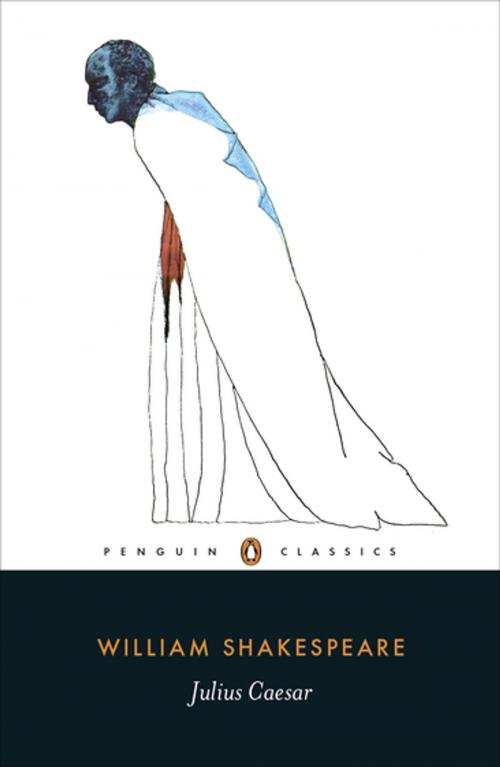 Cover of the book Julius Caesar by William Shakespeare, Martin Wiggins, Penguin Books Ltd