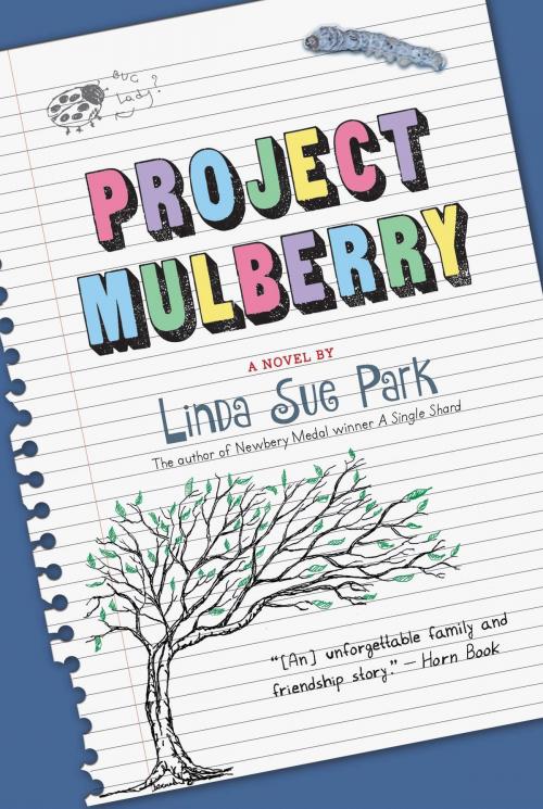 Cover of the book Project Mulberry by Linda Sue Park, HMH Books