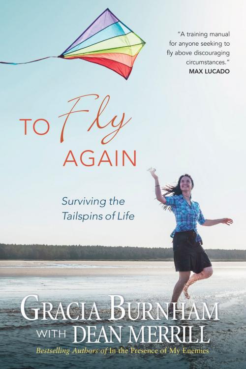 Cover of the book To Fly Again by Gracia Burnham, Dean Merrill, Tyndale House Publishers, Inc.