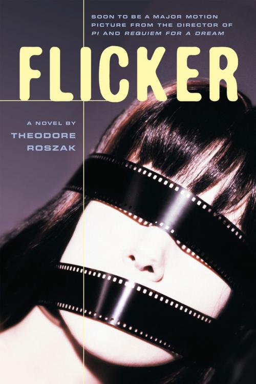 Cover of the book Flicker by Theodore Roszak, Chicago Review Press