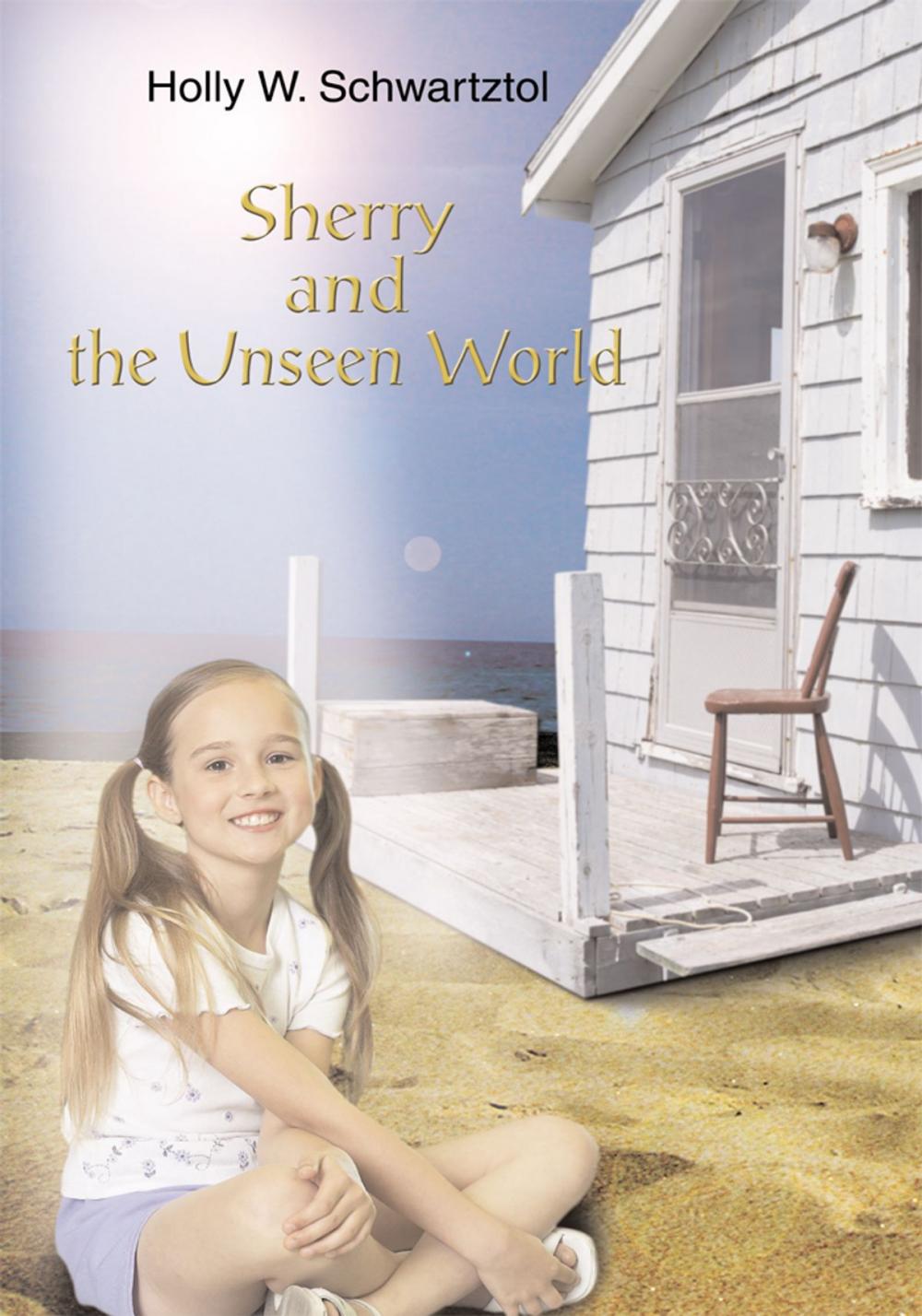 Big bigCover of Sherry and the Unseen World