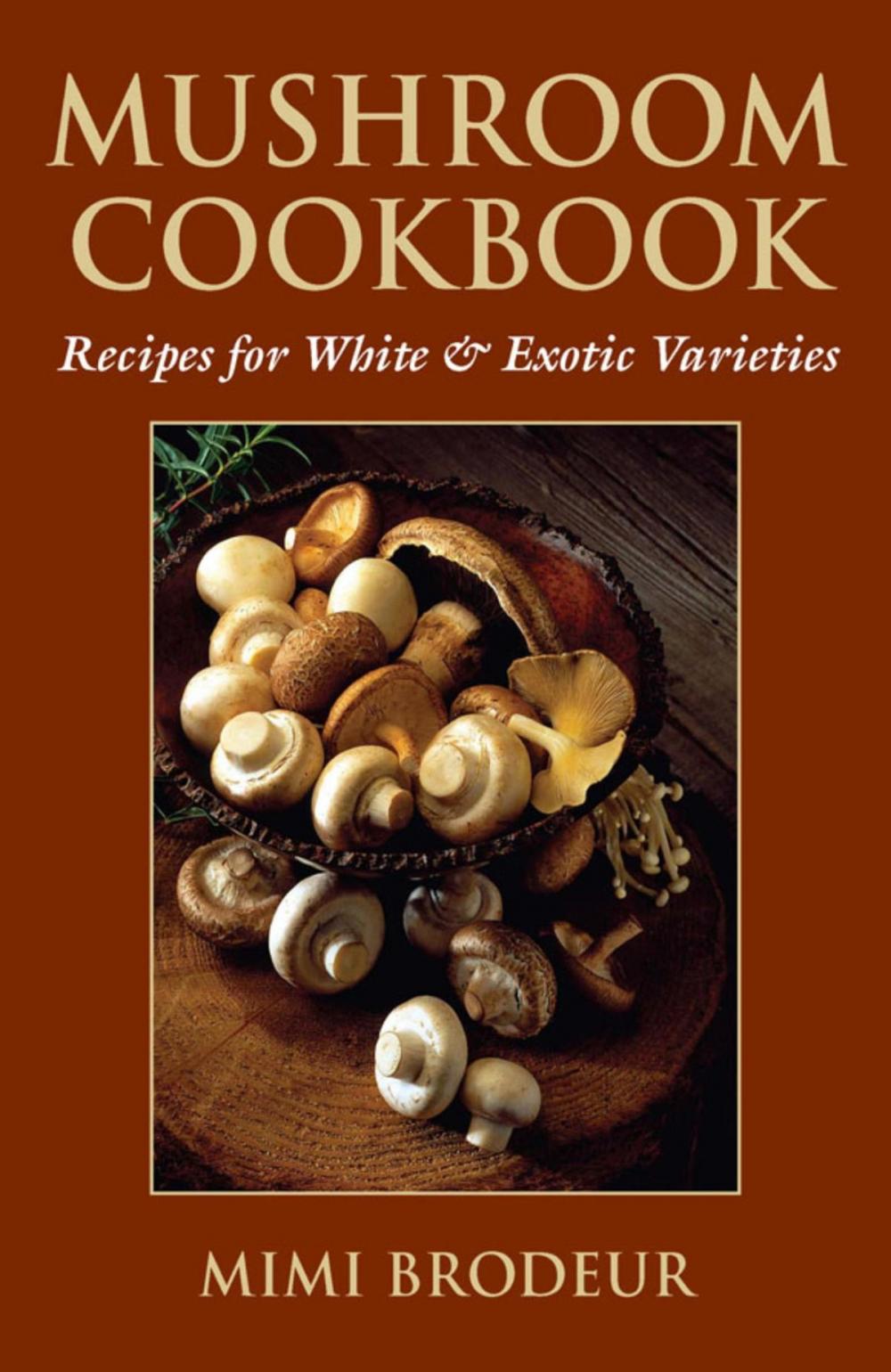 Big bigCover of Mushroom Cookbook