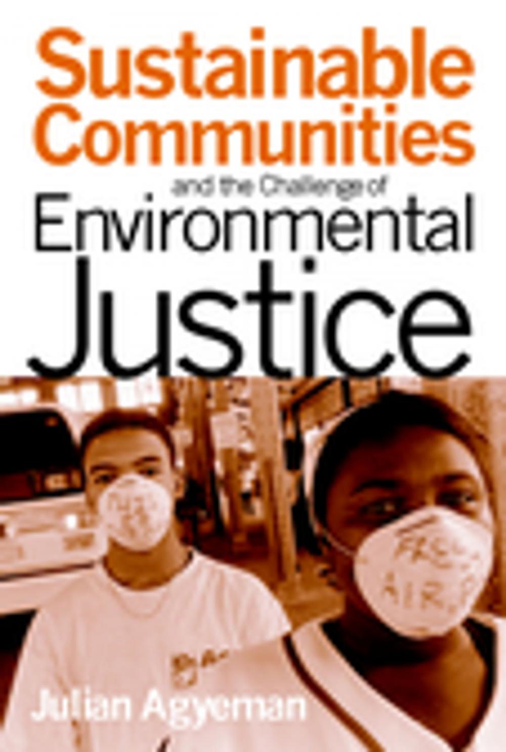 Big bigCover of Sustainable Communities and the Challenge of Environmental Justice