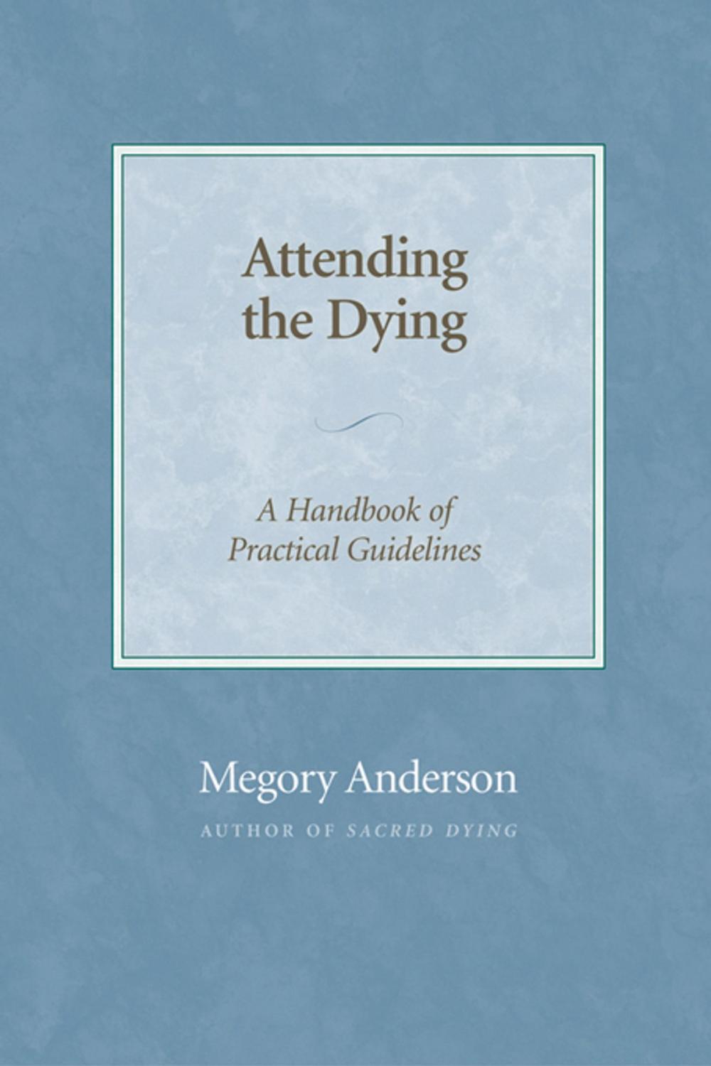 Big bigCover of Attending the Dying